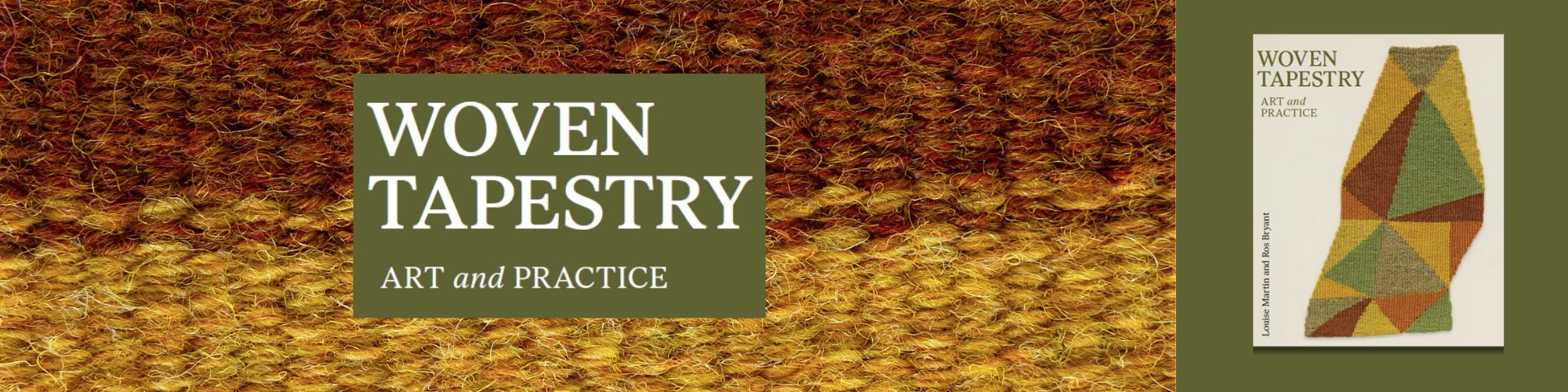 Woven Tapestry by Ros Bryant and Louise Martin