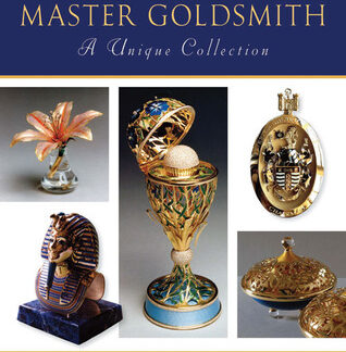 The Work of a Master Goldsmith (Hardback)