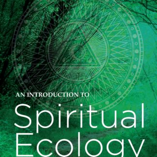 Introduction to Spiritual Ecology (Ebook)