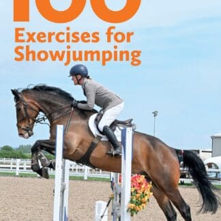 100 Exercises for Showjumping (Paperback)