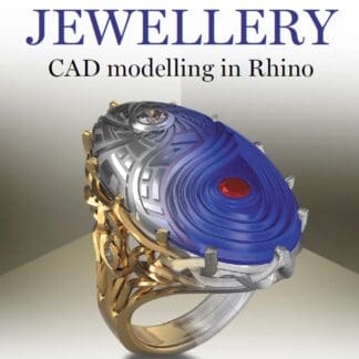 Advanced Jewellery CAD Modelling in Rhino (Ebook)