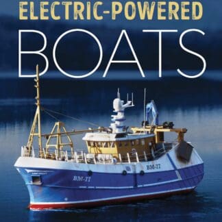 Building Scale Model Electric-Powered Boats (Ebook)