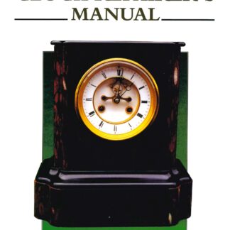 The Clock Repairer's Manual (Paperback)