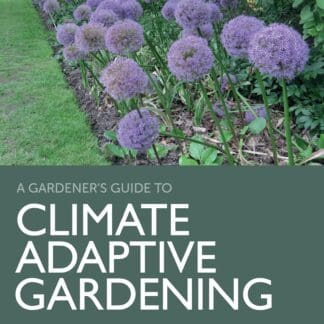 Climate Adaptive Gardening (Paperback)