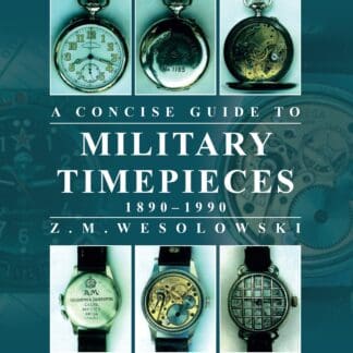 Concise Guide to Military Timepieces (Paperback)