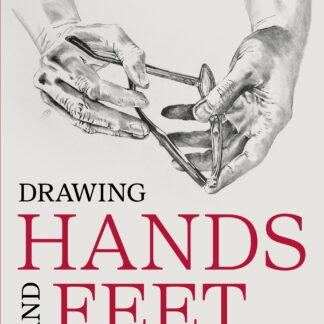 Drawing Hands and Feet (Ebook)
