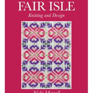 Fair Isle Knitting and Design (Paperback)