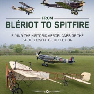 From Blériot to Spitfire (Hardback)