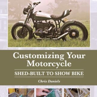 Customizing Your Motorcycle (Hardback)