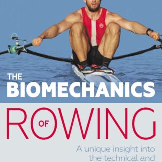 The Biomechanics of Rowing (Paperback)