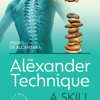The Alexander Technique (Paperback)