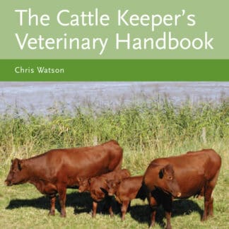 The Cattle Keeper's Veterinary Handbook (Hardback)