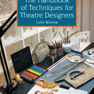 The Handbook of Techniques for Theatre Designers (Paperback)