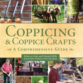 Coppicing and Coppice Crafts (Paperback)