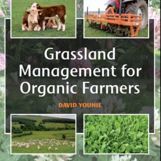 Grassland Management for Organic Farmers (Paperback)