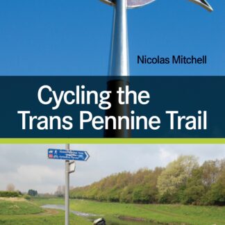 Cycling the Trans Pennine Trail (Paperback)