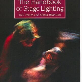 The Handbook of Stage Lighting (Paperback)