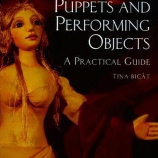 Puppets and Performing Objects (Paperback)