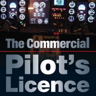 The Commercial Pilot's Licence (Ebook)