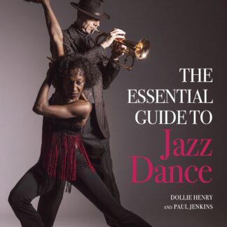 The Essential Guide to Jazz Dance (Ebook)