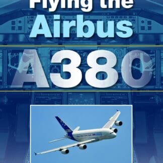 Flying the Airbus A380 (Ebook)