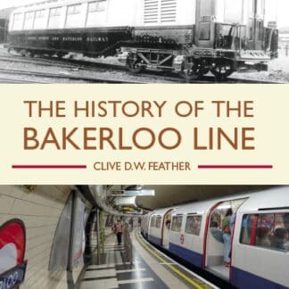 History of the Bakerloo Line (Ebook)
