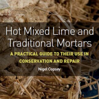 Hot Mixed Lime and Traditional Mortars (Ebook)