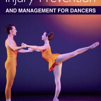Injury Prevention and Management for Dancers (Ebook)
