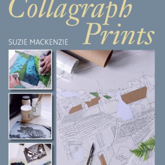 Making Collagraph Prints (Ebook)