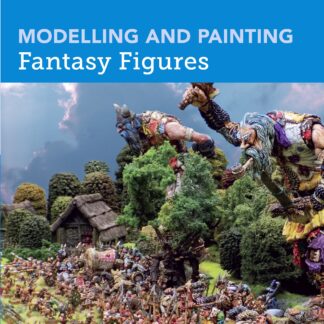 Modelling and Painting Fantasy Figures (Ebook)
