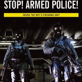 Stop! Armed Police! (Ebook)