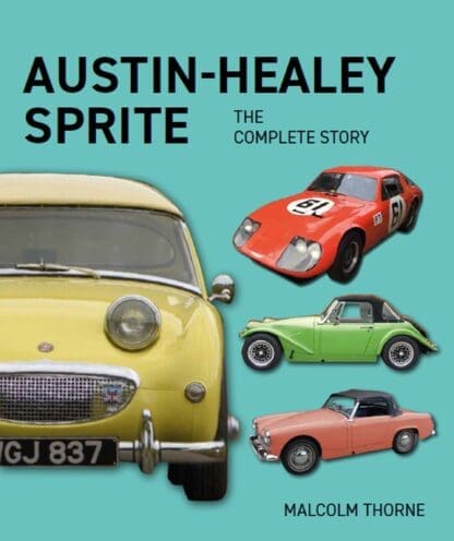 Austin Healey Sprite – The Complete Story (Ebook)