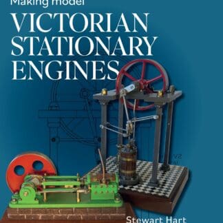 Making Model Victorian Stationary Engines (Hardback)