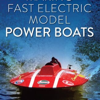 Making Fast Electric Model Power Boats (Paperback)