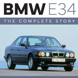 BMW E34 – The Complete Story