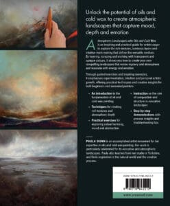 Atmospheric Landscapes using Oils and Cold Wax Atmospheric Landscapes using Oils and Cold Wax