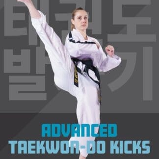 Advanced Taekwon-Do Kicks