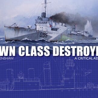 Town Class Destroyers (Hardback)