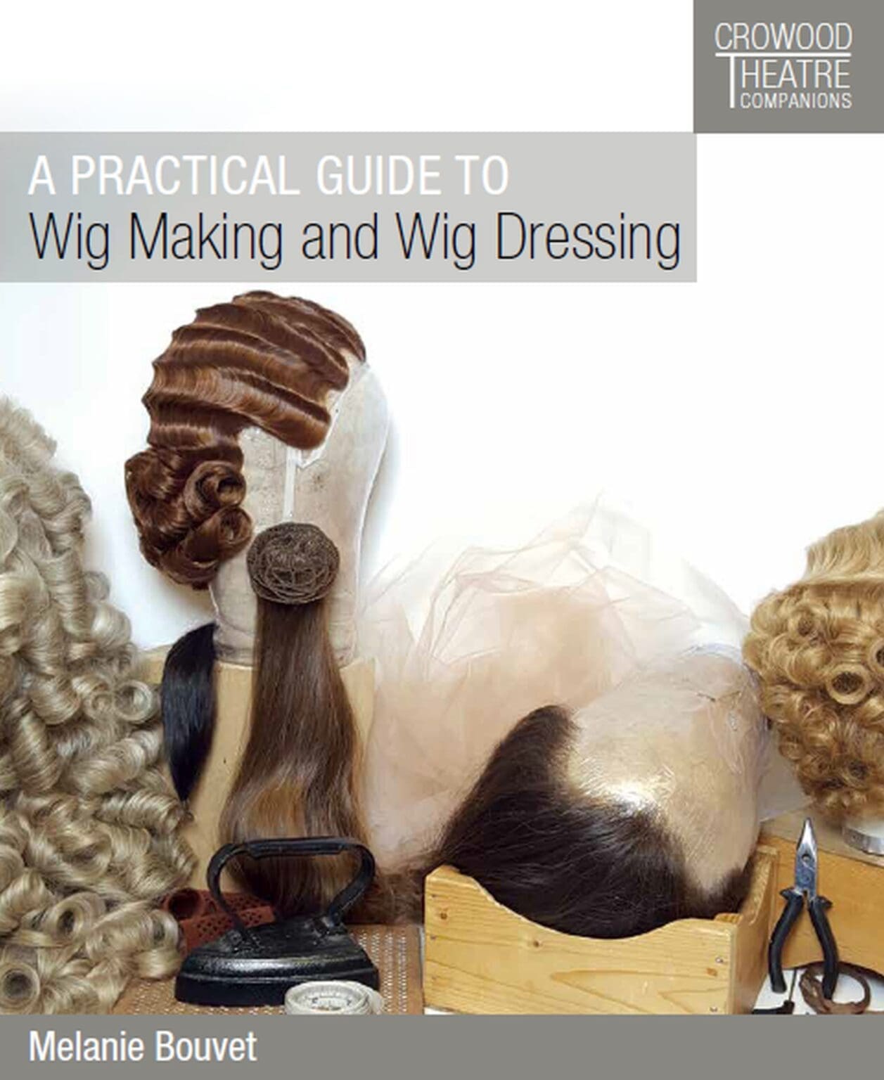 Pro Wig Making Practical Guide to Wig Making and Wig Dressing | The Crowood Press