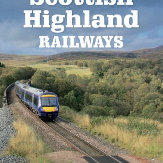 Scottish Highland Railways (Ebook)