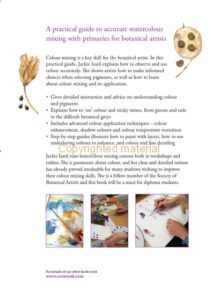 Watercolour Mixing Techniques for Botanical Artists Watercolour Mixing Techniques for Botanical Artists
