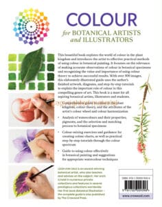 Colour for Botanical Artists and Illustrators Colour for Botanical Artists and Illustrators