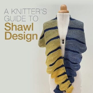 Knitter's Guide to Shawl Design (Ebook)