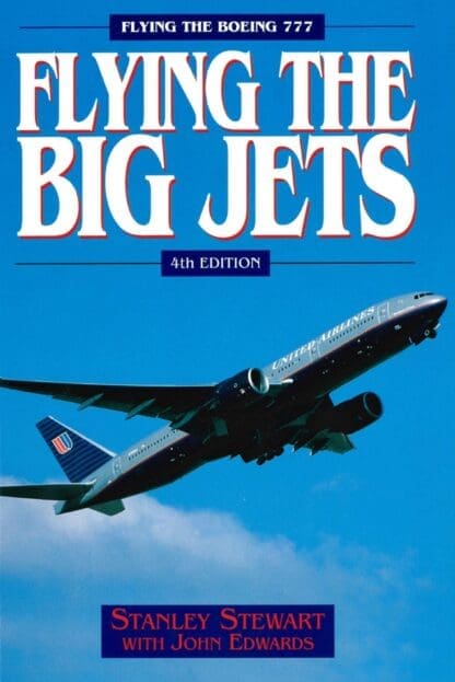 Flying The Big Jets (4th Edition) (Ebook)