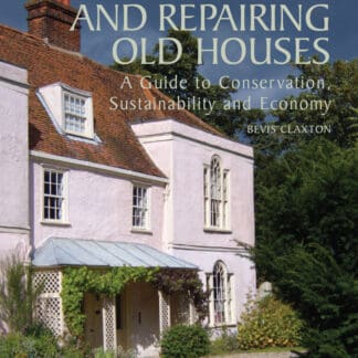 Maintaining and Repairing Old Houses (Hardback)