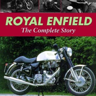Royal Enfield - The Complete Story (Hardback)