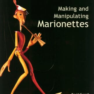 Making and Manipulating Marionettes (Hardback)