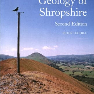Geology of Shropshire – Second Edition