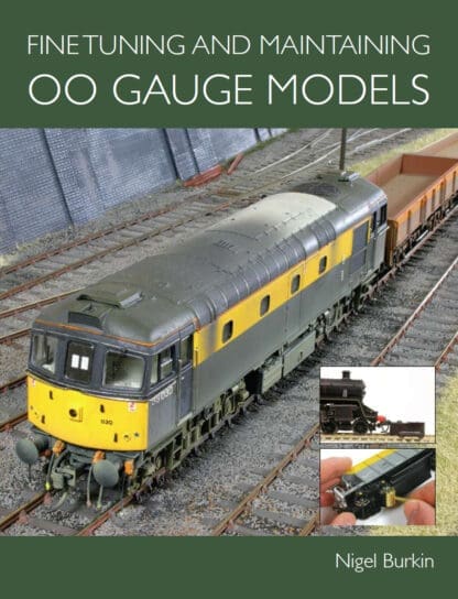 Fine Tuning and Maintaining 00 Gauge Models (Ebook)