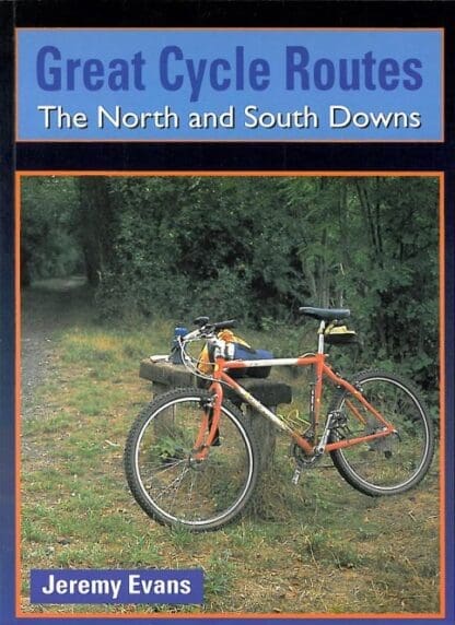 Great Cycle Routes: The North and South Downs (Ebook)